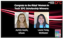 Rittal présente les bourses EFC 2022 « Women in Tech » à Ashlin Malik, Université de la Saskatchewan, et Laura Yang, Université McMaster