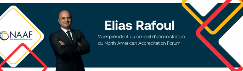 Un cadre dirigeant du CCN à la vice-présidence du nouveau North American Accreditation Forum (NAAF)